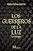 Los Guerreros de la Luz: La Trilogía (Spanish Edition)