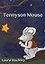 Tennyson Mouse (The Adventu...