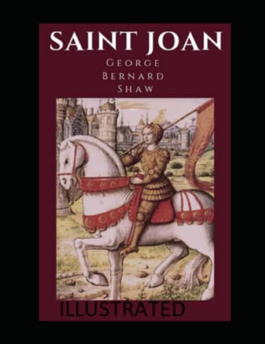 Saint Joan Illustrated