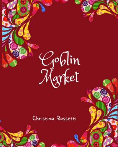 Goblin Market