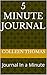 5 Minute journal: Journal I...