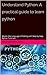 Understand Python by Kashyap Bhaskara