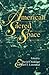 American Sacred Space (Reli...