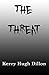 The Threat