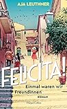 Felicità!: Einmal...