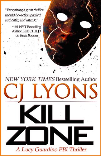 Kill Zone: A Lucy Guardino FBI Thriller