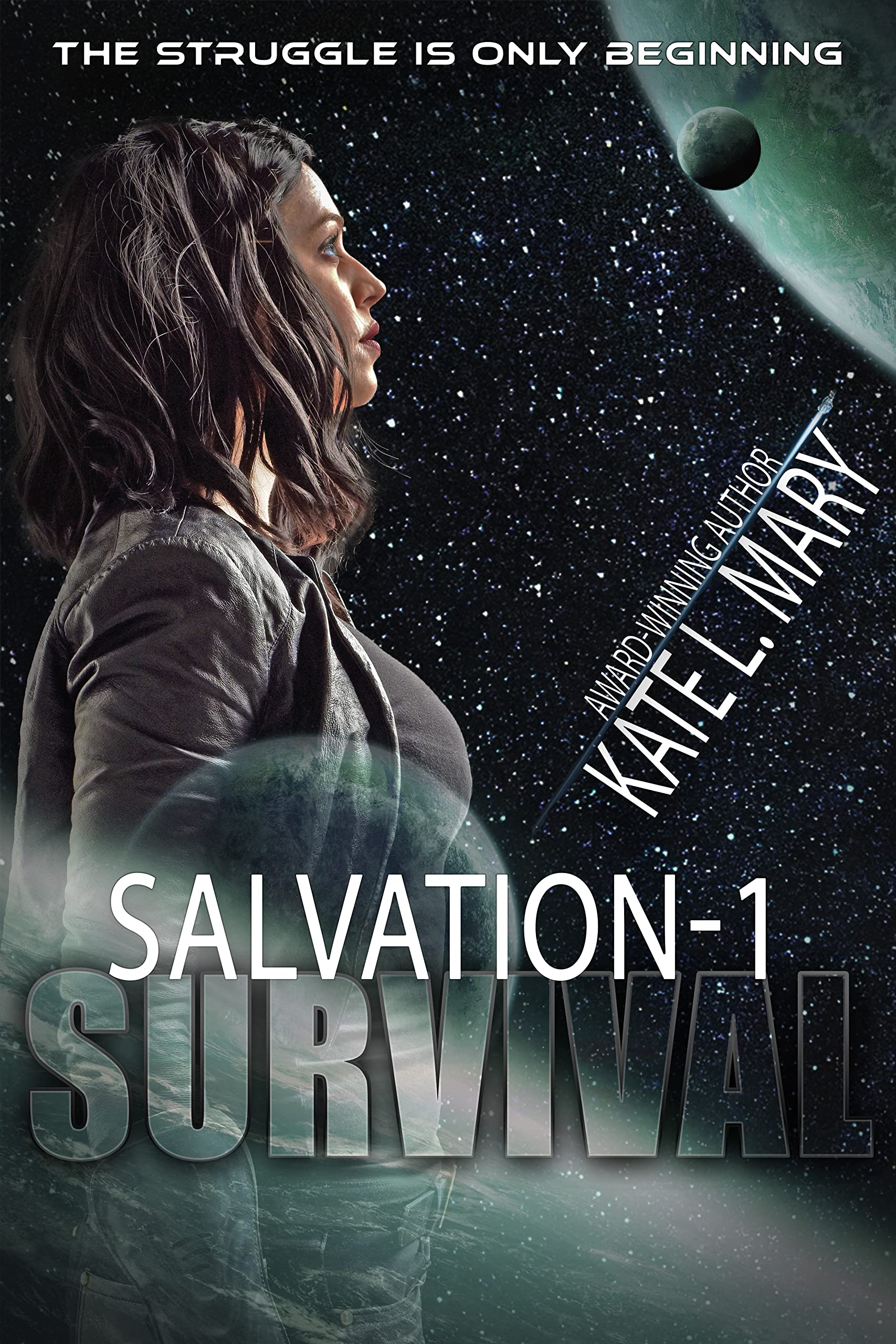 Salvation-1: Survival (Kindle Edition)