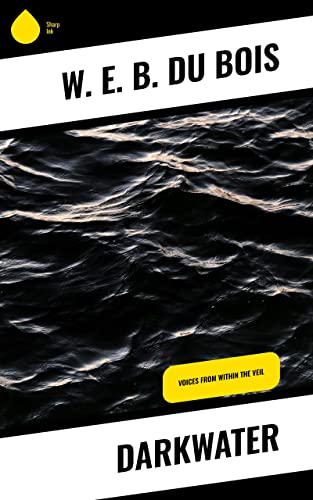 Darkwater: Voices from Within the Veil