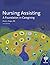 Nursing Assisting: A Foundation in Caregiving, 6e (Hardcover)