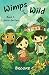 Wimps of the Wild: Book 1: ...