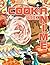 Anime Cookbook: A Book For ...