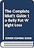 The Complete Idiot's Guide to Belly Fat Weight Loss by Claire Michaels Wheeler