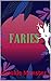 faries