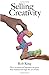 Selling Creativity: How cre...