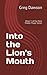 Into the Lion's Mouth: Book...