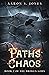 Paths of Chaos (The Broken Gods, #2)