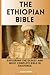 The Ethiopian Bible: Explor...