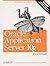 Oracle Application Server 10g Essentials