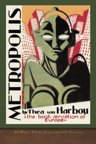 Metropolis: SeaWolf Press Illustrated Classic