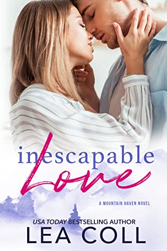 Inescapable Love (Mountain Haven #5)
