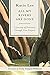 All My Rivers Are Gone: A J...