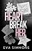 Heart Break Her (Enemy Muse...