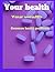 Your health your wealth by Joseph Stephen