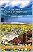 Creating a Home on the Prairie: The Ultimate Guide to Homesteading in South Dakota (Homesteading Across America: A Journey through 50 States)