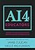 AI4 Educators by Jamie Culican