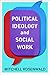 Political Ideology and Soci...