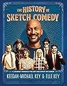 Book cover for The History of Sketch Comedy: A Journey through the Art and Craft of Humor