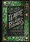 The League of Lady Poisoners by Lisa  Perrin