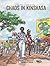 Chaos in Kinshasa