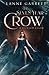 The Seven Year Crow (A Curs...
