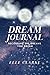 Dream Journal: A Dairy to R...
