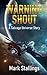 Warning Shout: A Salvage Universe short story