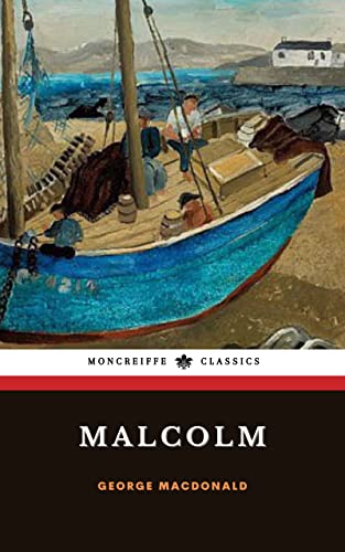 Malcolm: Malcolm Series, Book 1