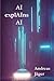 AI explains AI by Andreas Jäger