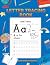 Letter Tracing Book for Preschoolers by Rakshay Bhatt