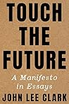Touch the Future:...