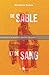 ÉPREUVE : De Sable et de Sang