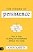 The Power of Persistence by John Martin