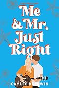 Me and Mr. Just Right