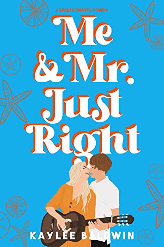 Me and Mr. Just Right (Enchanted Forresters, #1)