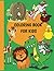 Coloring Book for Kids: Col...