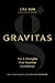 Gravitas: The 8 Strengths That Redefine Confidence