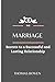 THE MARRIAGE: Secrets to a ...
