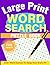 Large Print Word Search Puz...