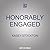 Honorably Engaged