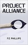 Project Alliance by F.E. Phillips